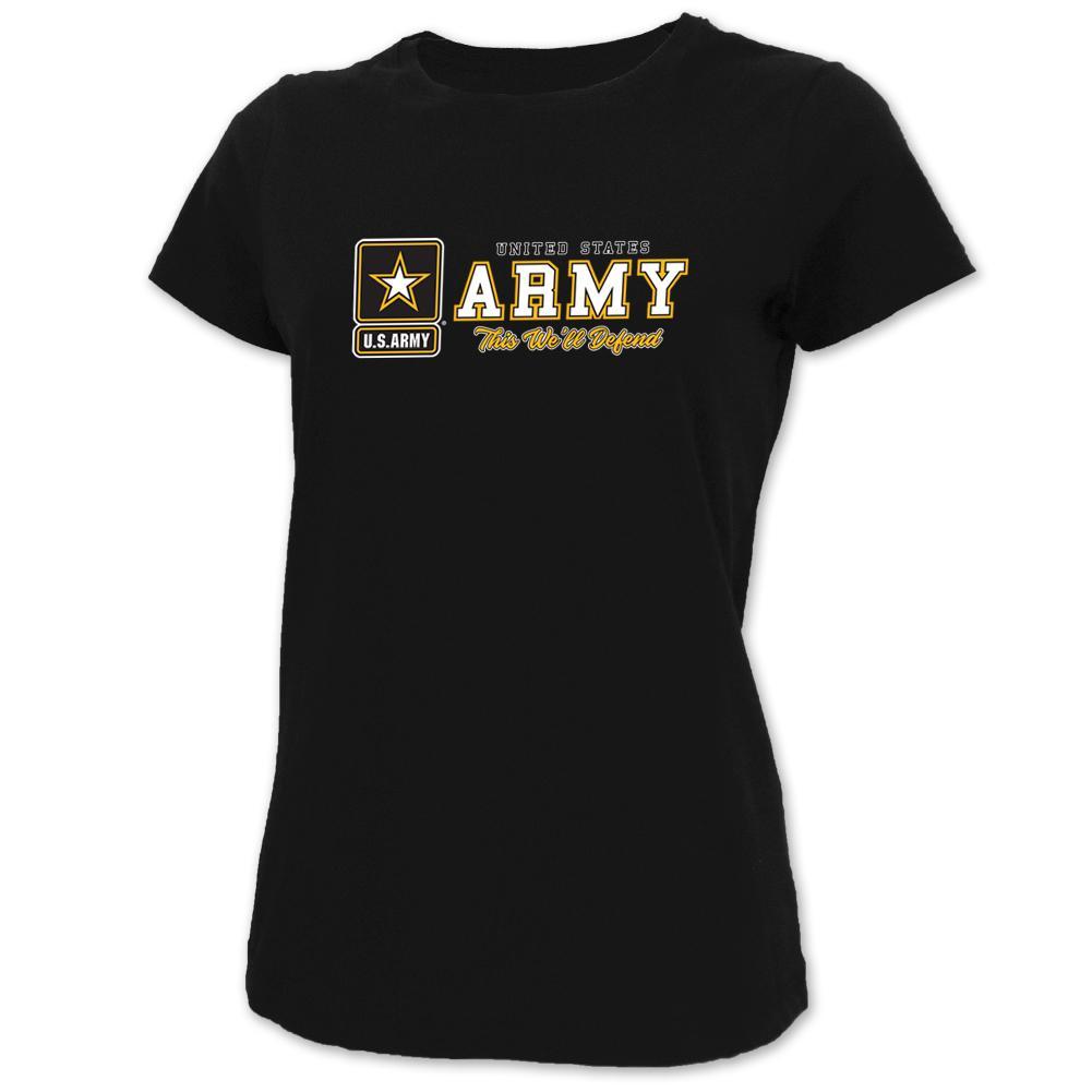 UNITED STATES ARMY LADIES THIS WE'LL DEFEND T-SHIRT